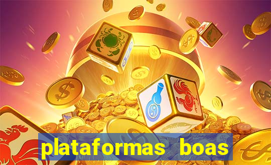 plataformas boas para jogar fortune tiger